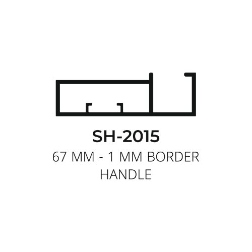 Flybird Interior Aluminium Profile 67 MM - 1 MM Border Handle SH-2015